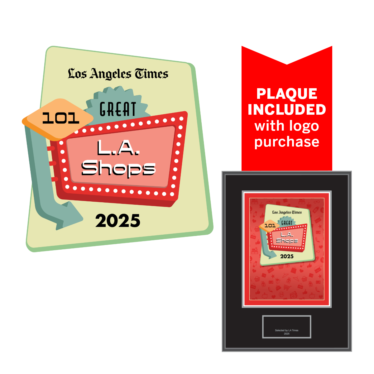 101 Great L.A. Shops – 2025 – Logo With Free Plaque
