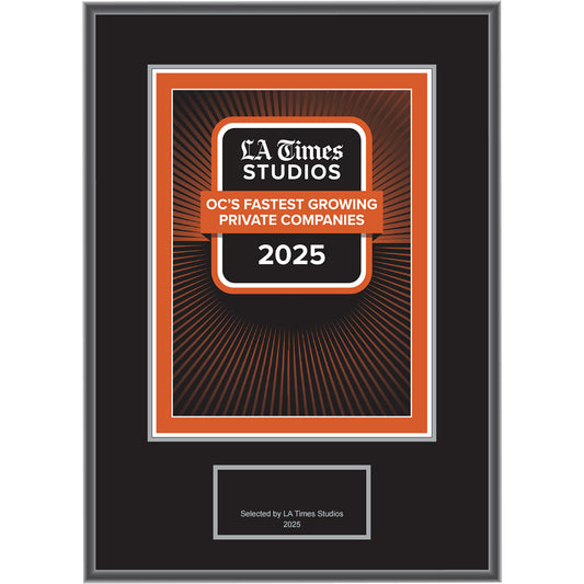 2025 OC’s Fastest Growing Private Companies – Logo With Free Plaque