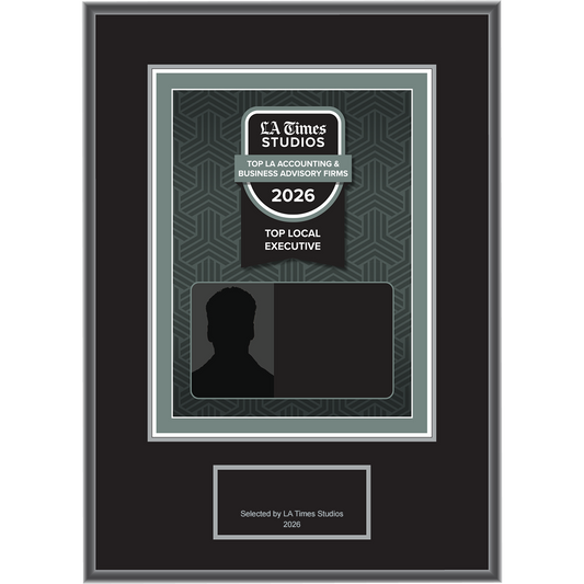 2026 Top LA Accounting & Business Advisory Firms: Top Local Executive – Plaque (With or Without Photo)