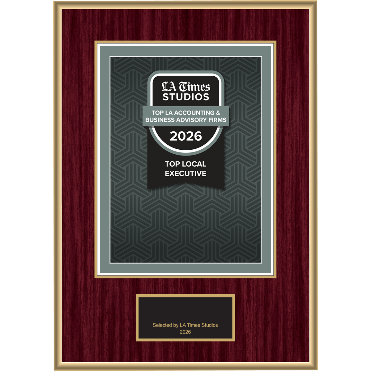 2026 Top LA Accounting & Business Advisory Firms: Top Local Executive – Logo (Plaque included)